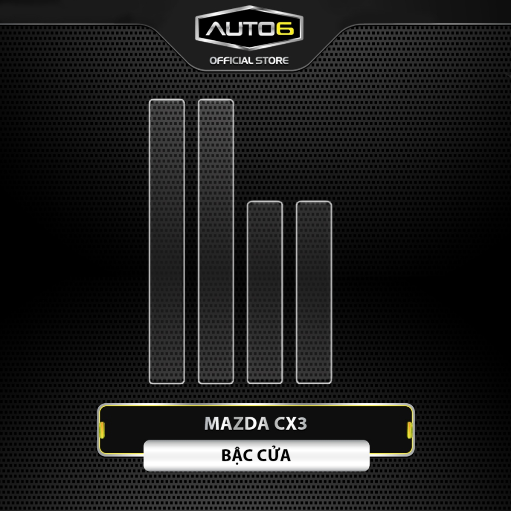 MAZDA CX3 - Film PPF dán BẬC CỬA ô tô -AUTO6- trong suốt, chống xước và phục hồi các vết xước (Chung)