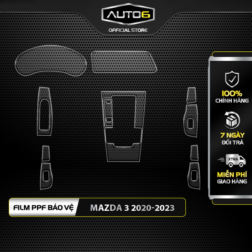 MAZDA 3 2020-2025: Film PPF CAO CẤP dán xe ô tô -AUTO6- Trong suốt, chống xước vàbảo vệ nội thất cho xe hơi của bạn