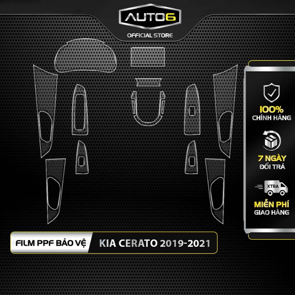 KIA CERATO: Film PPF CAO CẤP trong suốt, chống xước và che mờ vết xước nội thất ô tô - AUTO6