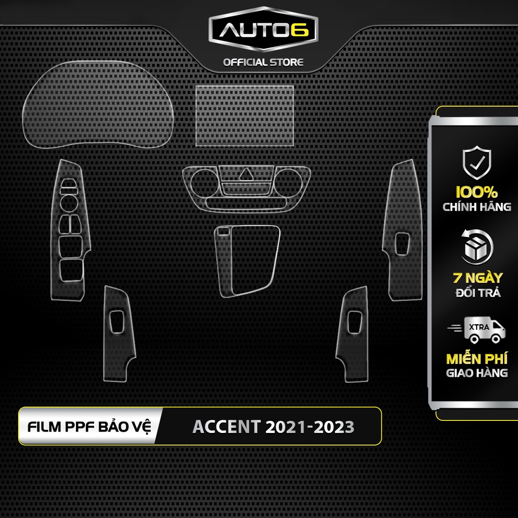 HYUNDAI ACCENT 2017 - T5/2024: Film PPF CAO CẤP trong suốt, chống xước và che mờ vết xước nội thất ô tô - AUTO6