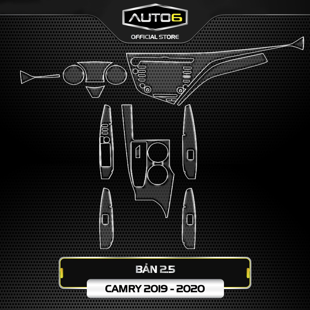 CAMRY 2.5 2019-2021: Film PPF CAO CẤP dán xe trong suốt, chống xước và che mờ vết xước nội thất ô tô - AUTO6