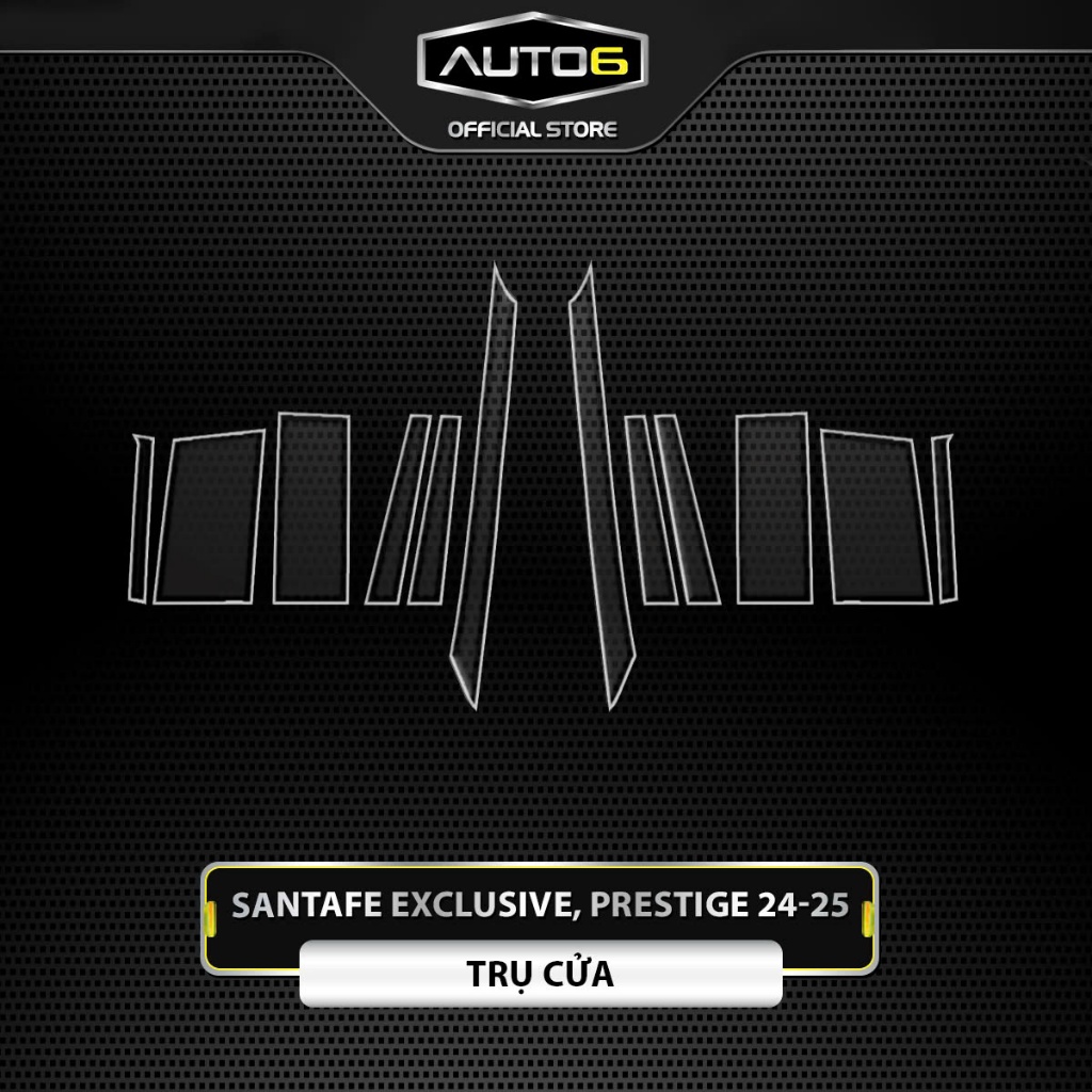 Film PPF dán TRỤ CỬA xe HYUNDAI SANTAFE 2024-2025 (Form mới), chống xước và che mờ vết xước nội thất ô tô -AUTO6